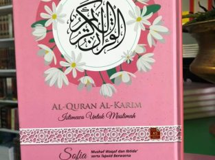 AL-QURAN SOFIA ISTIMEWA UNTUK MUSLIMAH