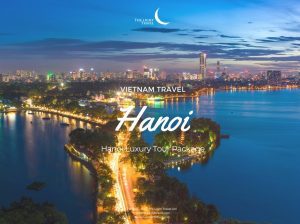 Hanoi – Halong – Sapa 6D5N Luxury Package Tour 6D5N